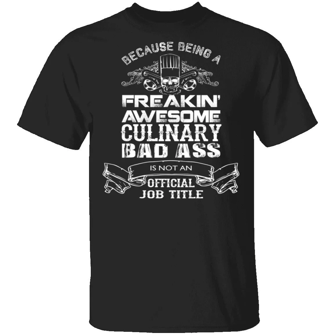 Culinary Badass T-Shirt