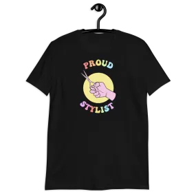 Proud Stylist T-Shirt